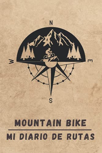 MOUNTAIN BIKE. MI DIARIO DE RUTAS: Lleva un registro detallado de tus salidas en bicicleta o MTB | Regalo especial para amantes del ciclismo de montaña.