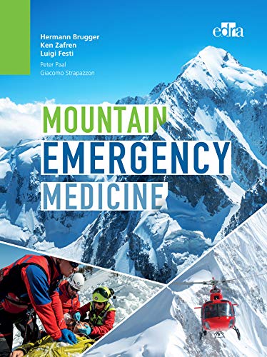 Mountain Emergency Medicine (English Edition)