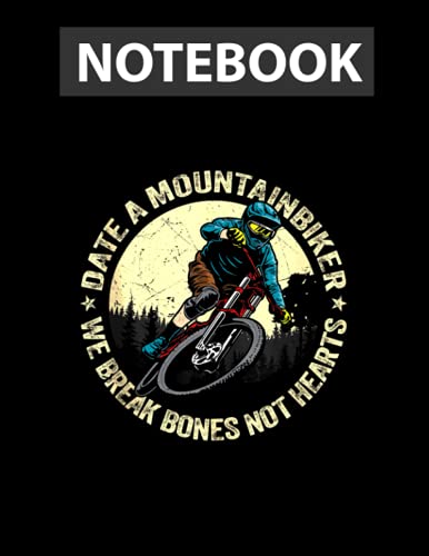 MTB Downhill Freeride Quote Extreme Sport Mountain Bike College Ruled Notebook 8.5x11 inch