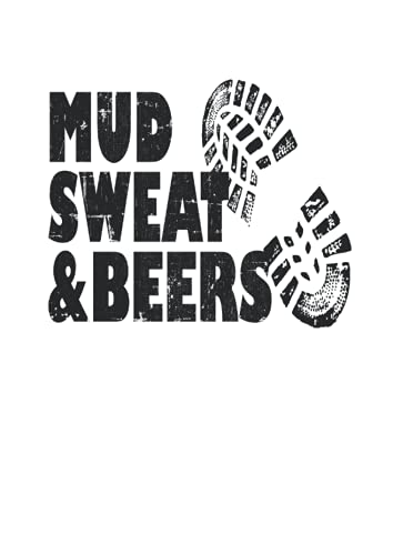Mud Sweat And Beers Carrera de obstáculos OCR: Cuaderno de líneas forrado, DIN A4 (21 x 29,7 cm), 120 páginas, papel color crema, cubierta mate
