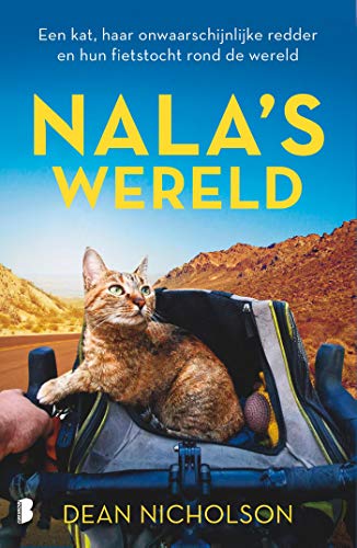 Nala's wereld: een kat, haar onwaarschijnlijke redder en hun fietstocht rond de wereld