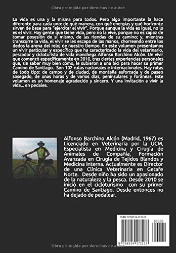Naturaleza, Geografía e Historia en pedales: 102 rutas de cicloturismo nacional e internacional (Colección Voces)