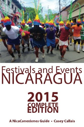 NCX Guide to Festivals and Events in Nicaragua [Idioma Inglés]