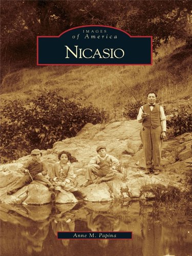 Nicasio (Images of America) (English Edition)