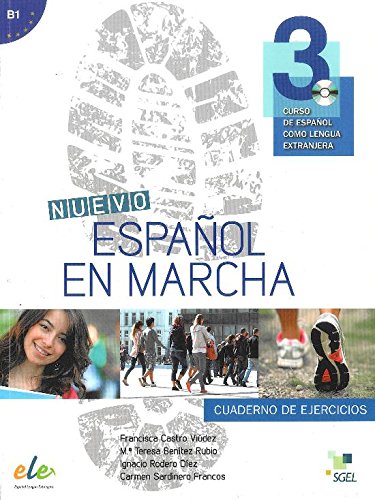 Nuevo Español en marcha 3 ejercicios + CD: Curso de Espanol Como Lengua Extranjera: Level 3 (Nuevo Espanol en Marcha)