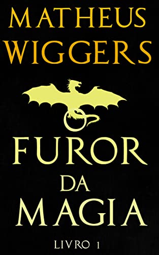 O Furor da Magia - Livro 1: As Crônicas de Évoen (Portuguese Edition)
