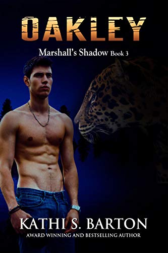 Oakley: Marshall’s Shadow – Jaguar Shapeshifter Romance (Marshall's Shadow Book 3) (English Edition)