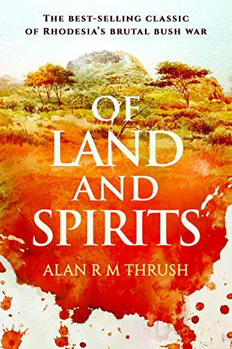 Of Land and Spirits (English Edition)