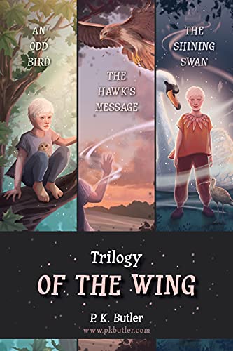 Of the Wing: An Odd Bird, The Hawk's Message, The Shining Swan (English Edition)