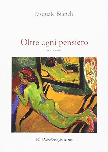 Oltre ogni pensiero (Zona contemporanea)