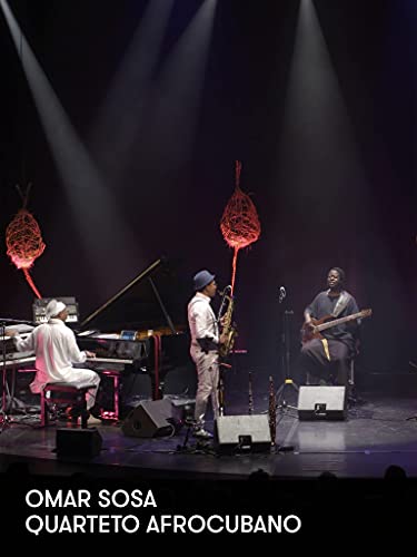 Omar Sosa - Quarteto Afrocubano