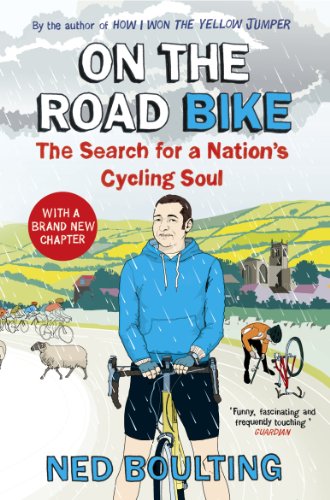 On the Road Bike: The Search For a Nation’s Cycling Soul (English Edition)