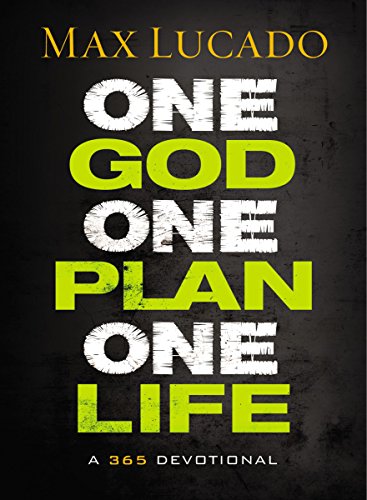 One God, One Plan, One Life: A 365 Devotional (English Edition)