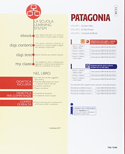 Patagonia. Geografia per capire il mondo. Atlante. Per la Scuola media. Con e-book. Con espansione online. Con DVD-ROM. I continenti del Mondo (Vol. 3)