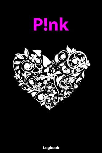 P!nk Flower Heart Notebook: P!nk Notebook & Journal | P!nk Fan Essential | Composition Notebook | College Ruled 6x9 110 page Logbook Journal