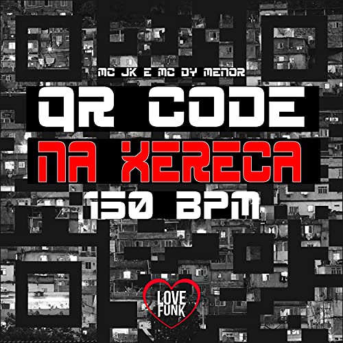 Qr Code na Xereka 150 Bpm [Explicit]