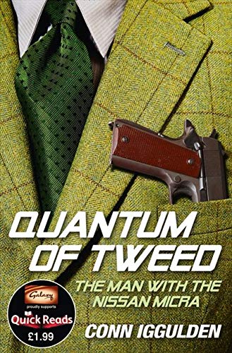 Quantum of Tweed: The Man with the Nissan Micra (Quick Reads 2012)