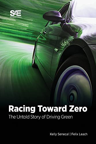 Racing Toward Zero: The Untold Story of Driving Green