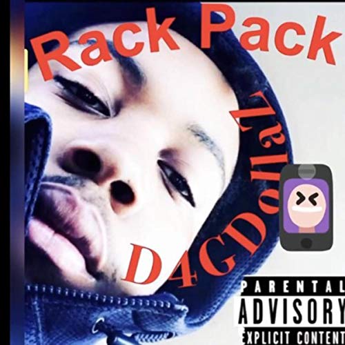 Rack Pack [Explicit]