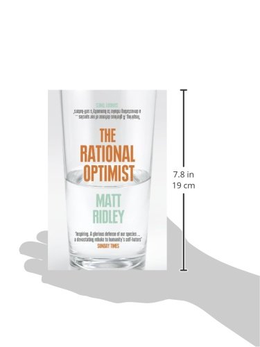 Rational Optimist: How Prosperity Evolves (Fourth Estate)
