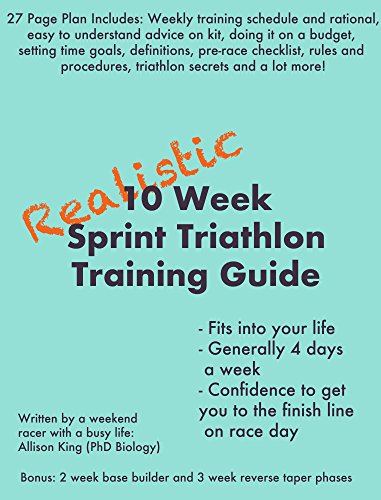 Realistic 10 Week Sprint Triathlon Training Plan: By Fully Fit Plans (English Edition)