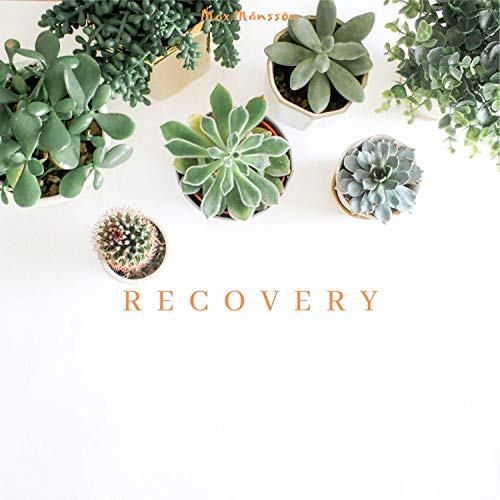 Recovery