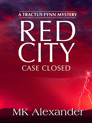 Red City: Case Closed (A Tractus Fynn Mystery Book 5) (English Edition)