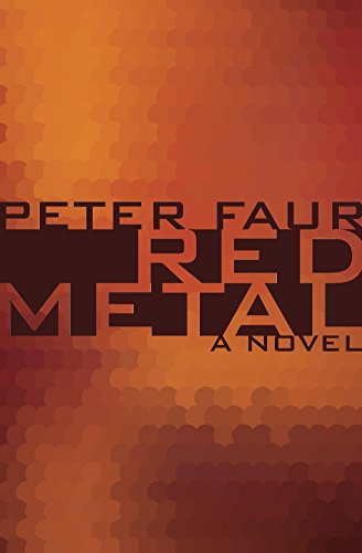 Red Metal: A Novel (English Edition)
