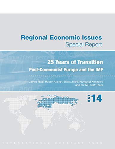 Regional Economic Issues--Special Report 25 Years of Transition::Post-Communist Europe and the IMF (Regional Economic Issues Special Report) (English Edition)
