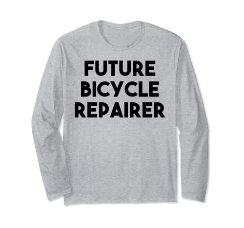 Reparador De Bicicletas Divertido - Reparador De Bicicletas Futuro Manga Larga