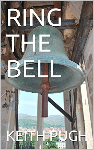 RING THE BELL (English Edition)