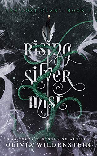 Rising Silver Mist (The Lost Clan Book 3) (English Edition)