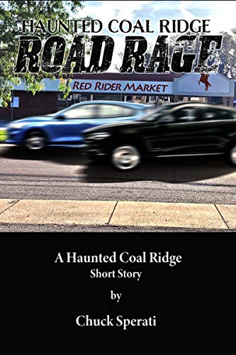 Road Rage: Haunted Coal Ridge (English Edition)