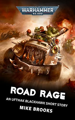 Road Rage (Warhammer 40,000) (English Edition)