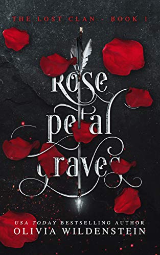 Rose Petal Graves (The Lost Clan Book 1) (English Edition)