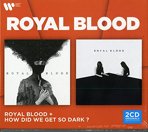 Royal Blood - Royal Blood & How Did We Get So Dark? (2 Cd)