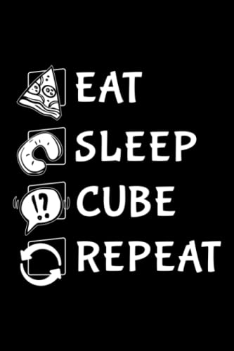 Running Log Book - Eat Sleep Cube Repeat Funny Cubes Puzzle Speed Cuber Gift Art: Cube, Daily and Weekly Run Planner to Improve Your Runs, Track ... Day By Day Log For Runner & Jogger,Agenda