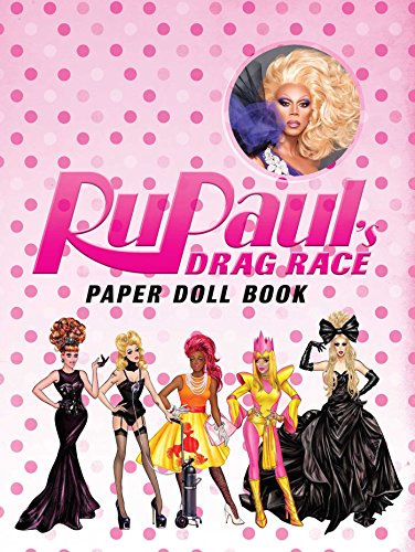 RuPaul Drag Race Paper Dolls: Paper Doll Book