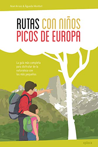 Rutas con niños en los Picos de Europa (EXPLORADORES)