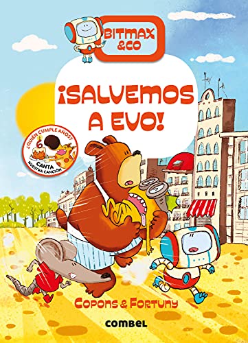 ¡Salvemos a Evo!: 5 (Bitmax & Co.)