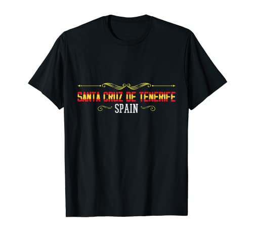 Santa Cruz de Tenerife España - Santa Cruz Recuerdos Camiseta
