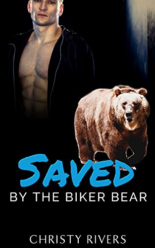 Saved by the Biker Bear (Grizzly Riders MC Book 2) (English Edition)