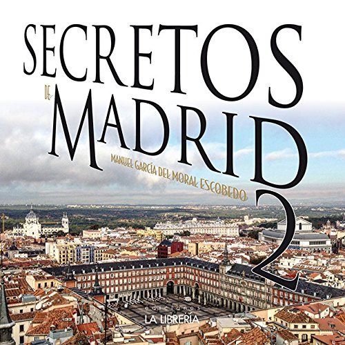Secretos de Madrid 2