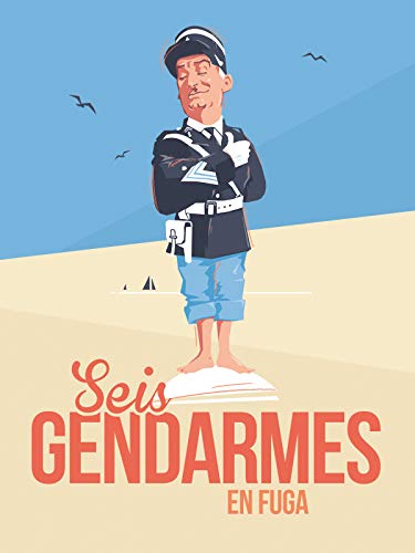 Seis gendarmes en fuga