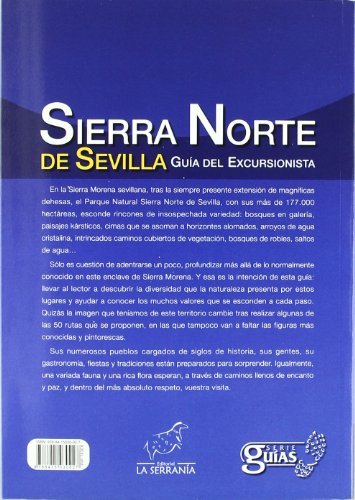 Sierra Norte de Sevilla: Guía del excursionista (Serie Guías)