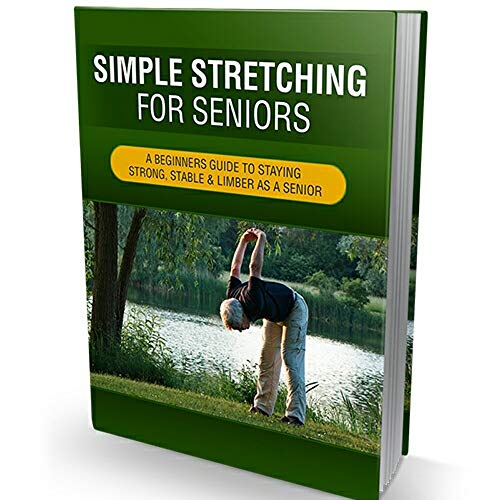 Simple Stretching For Seniors. MMR (English Edition)