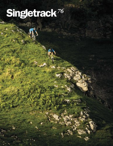 Singletrack Magazine - Issue 76 (English Edition)