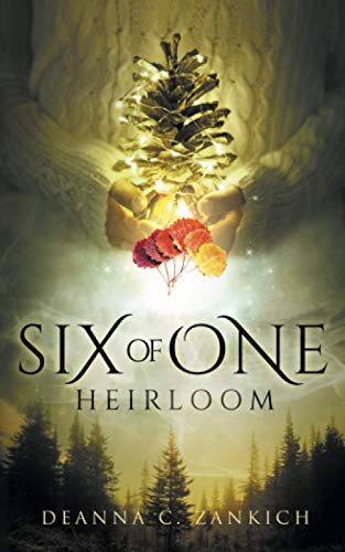 Six of One: Heirloom (Book Six)