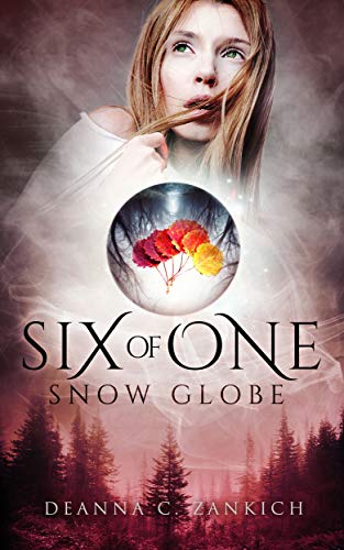 Six of One: Snow Globe (Book Three) (English Edition)