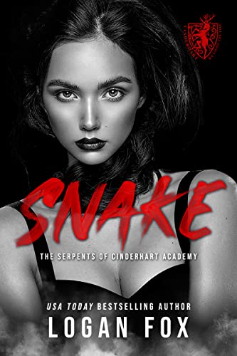 Snake: A Dark College Bully Romance (The Serpents of Cinderhart Academy Book 3) (English Edition)